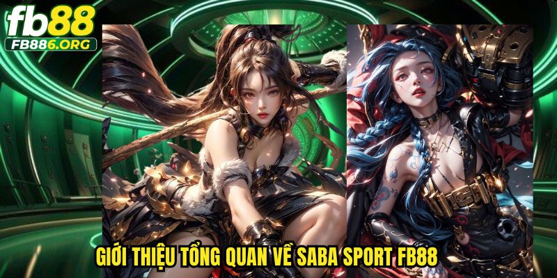 SABA Sport FB88 Mang Đến Trải Nghiệm Cá Cược Thể Thao Kịch Trần - SIJODE.NEWS