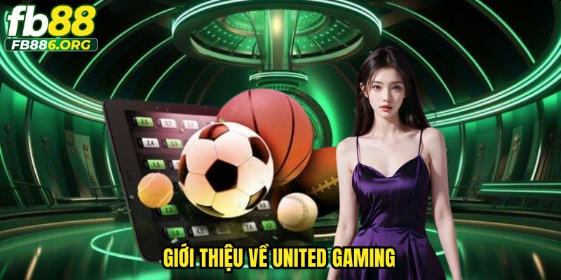 United Gaming FB88 - Cá Cược Thể Thao Sống Động, Tỷ Lệ Kèo Hấp Dẫn - SIJODE.NEWS