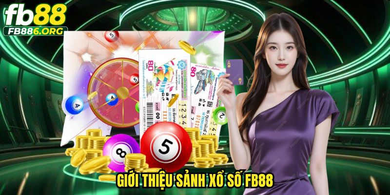 Xổ Số Fb88 – Mở Ra Cơ Hội Đổi Đời Chỉ Với 1 Lần Cược - SIJODE.NEWS