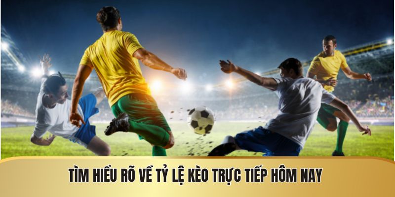 Tỷ Lệ Kèo Trực Tiếp Hôm Nay – Phân Tích Chuẩn Từng Giây Cùng FB88 - SIJODE.NEWS